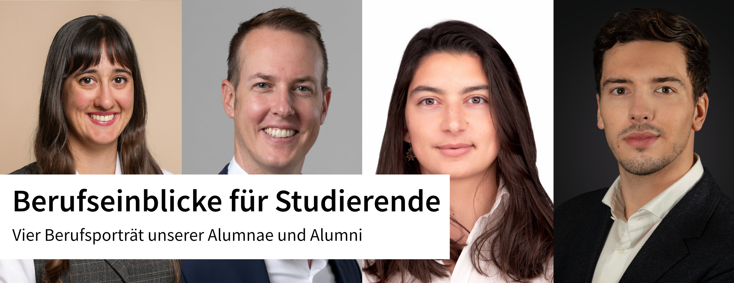 Was kommt nach dem Studium? | Berufsporträts unserer Alumnae und Alumni